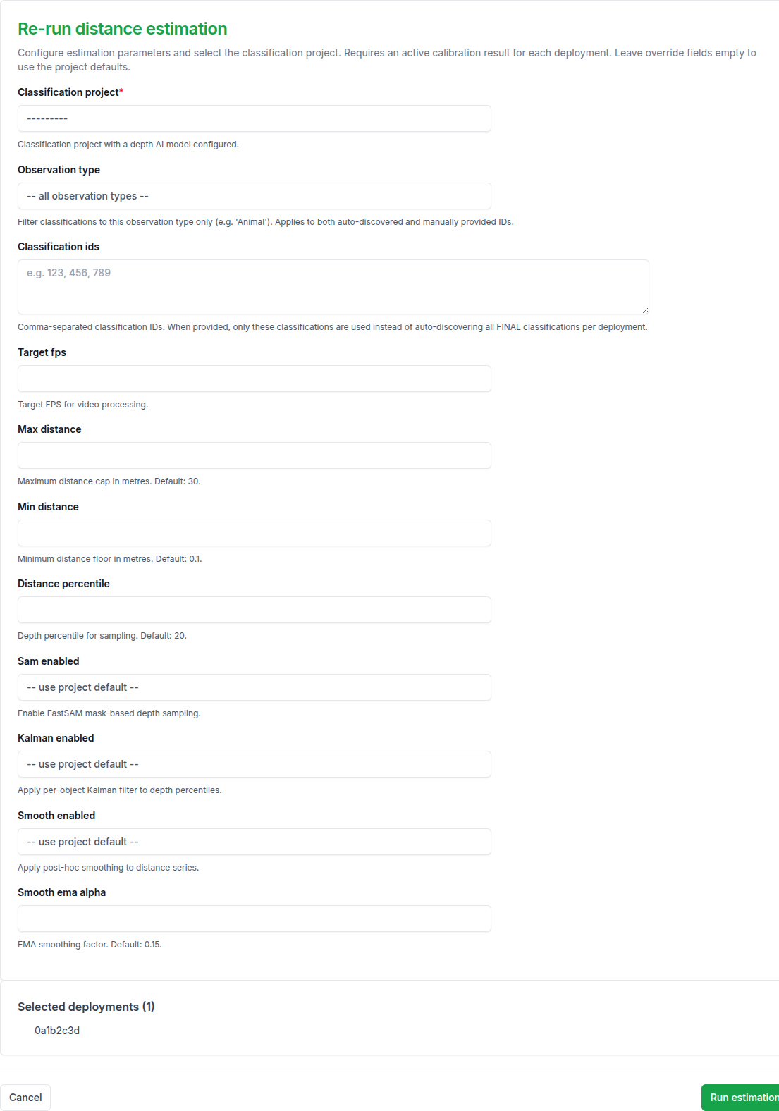 Re-run distance estimation action form